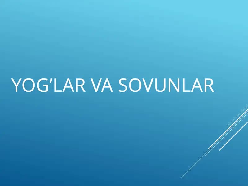 Yog’lar va Sovunlar