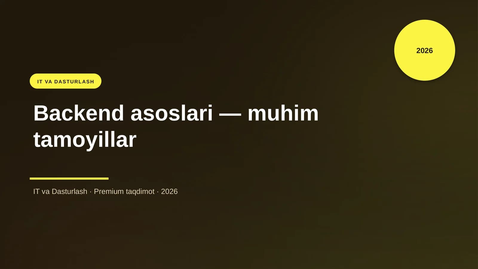 Backend asoslari — muhim tamoyillar