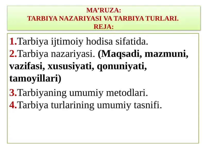 Tarbiya nazariyasi va tarbiya turlari