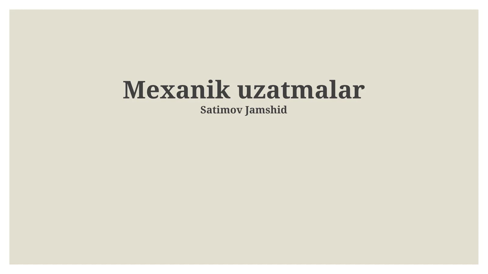 Mexanik uzatmalar