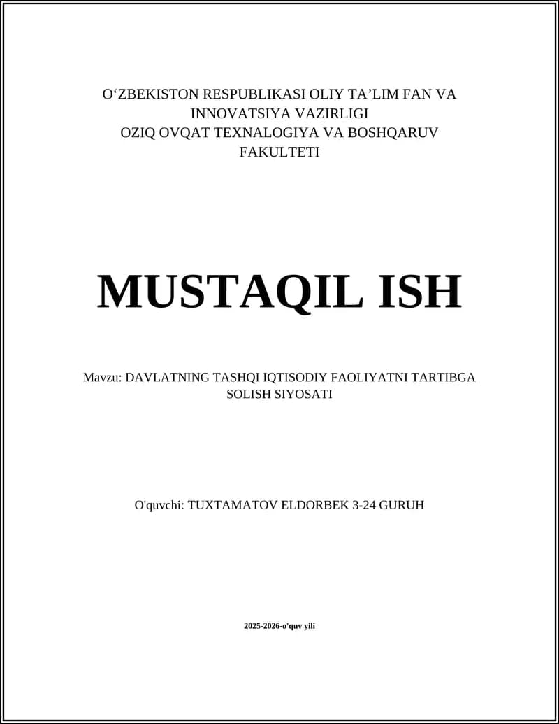 DAVLATNING TASHQI IQTISODIY FAOLIYATNI TARTIBGA SOLISH SIYOSATI