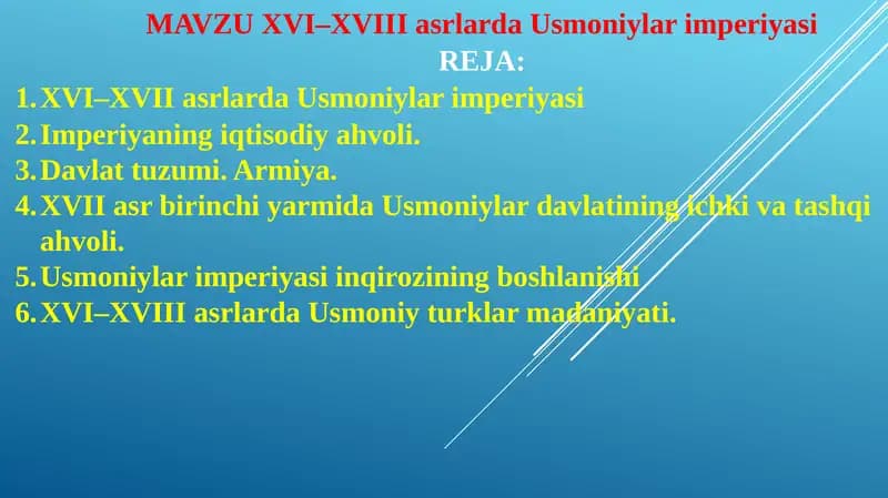 XVI–XVIII asrlarda Usmoniylar imperiyasi