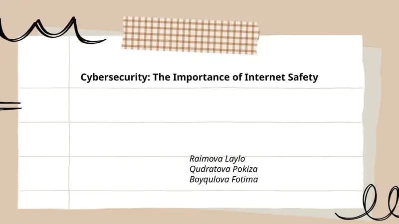Cybersecurity: The Importance of Internet Safety