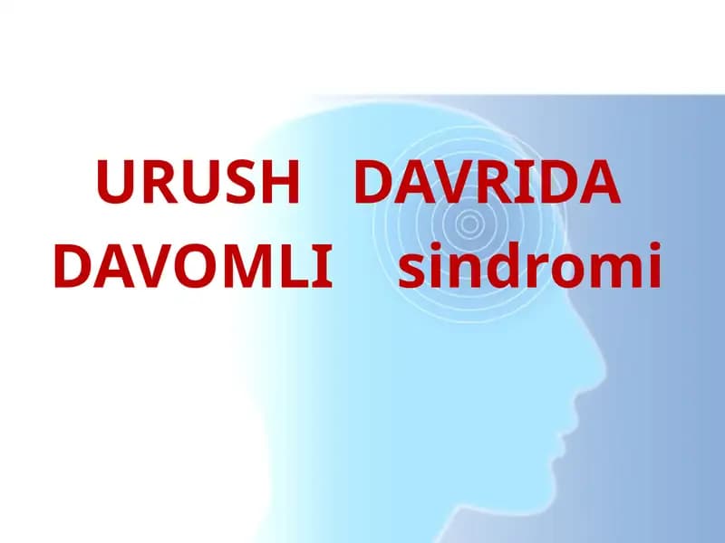 URUSH   DAVRIDA  DAVOMLI    sindromi