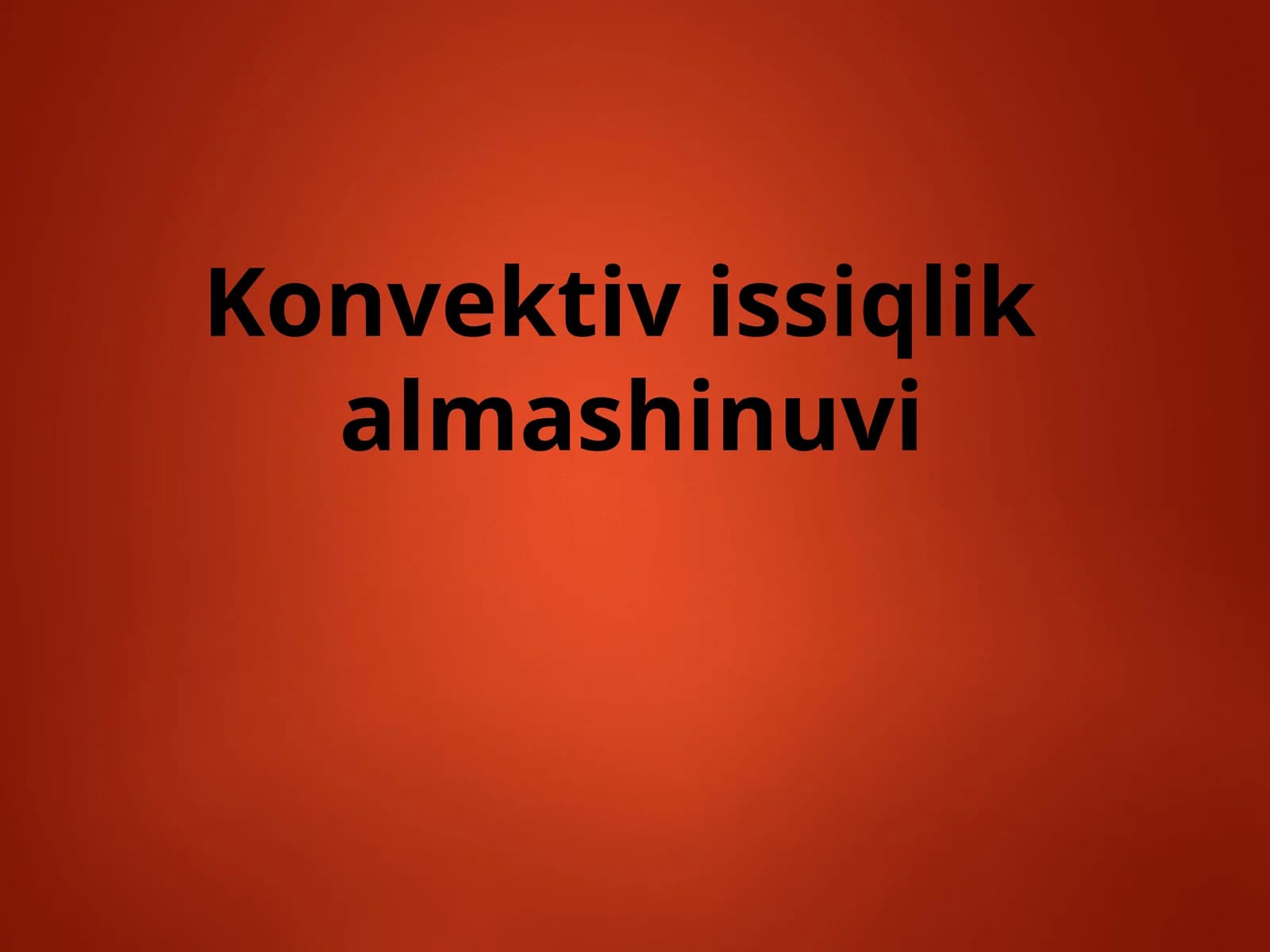Konvektiv issiqlik almashinuvi