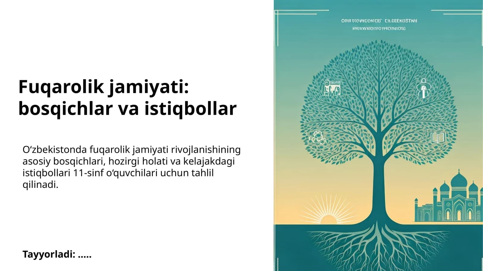 Fuqarolik jamiyati: bosqichlar va istiqbollar
