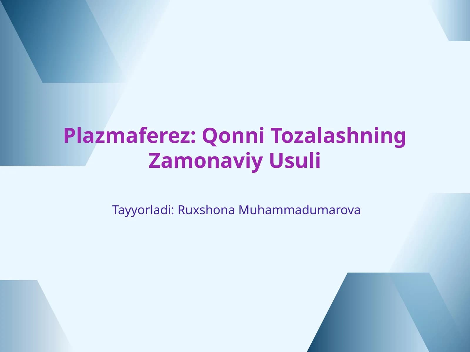 Plazmaferez: Qonni Tozalashning Zamonaviy Usuli