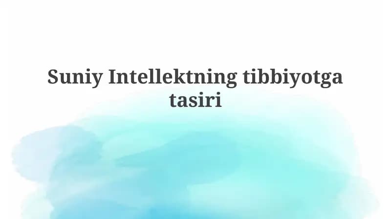 SuniyIntellektningtibbiyotgatasiri