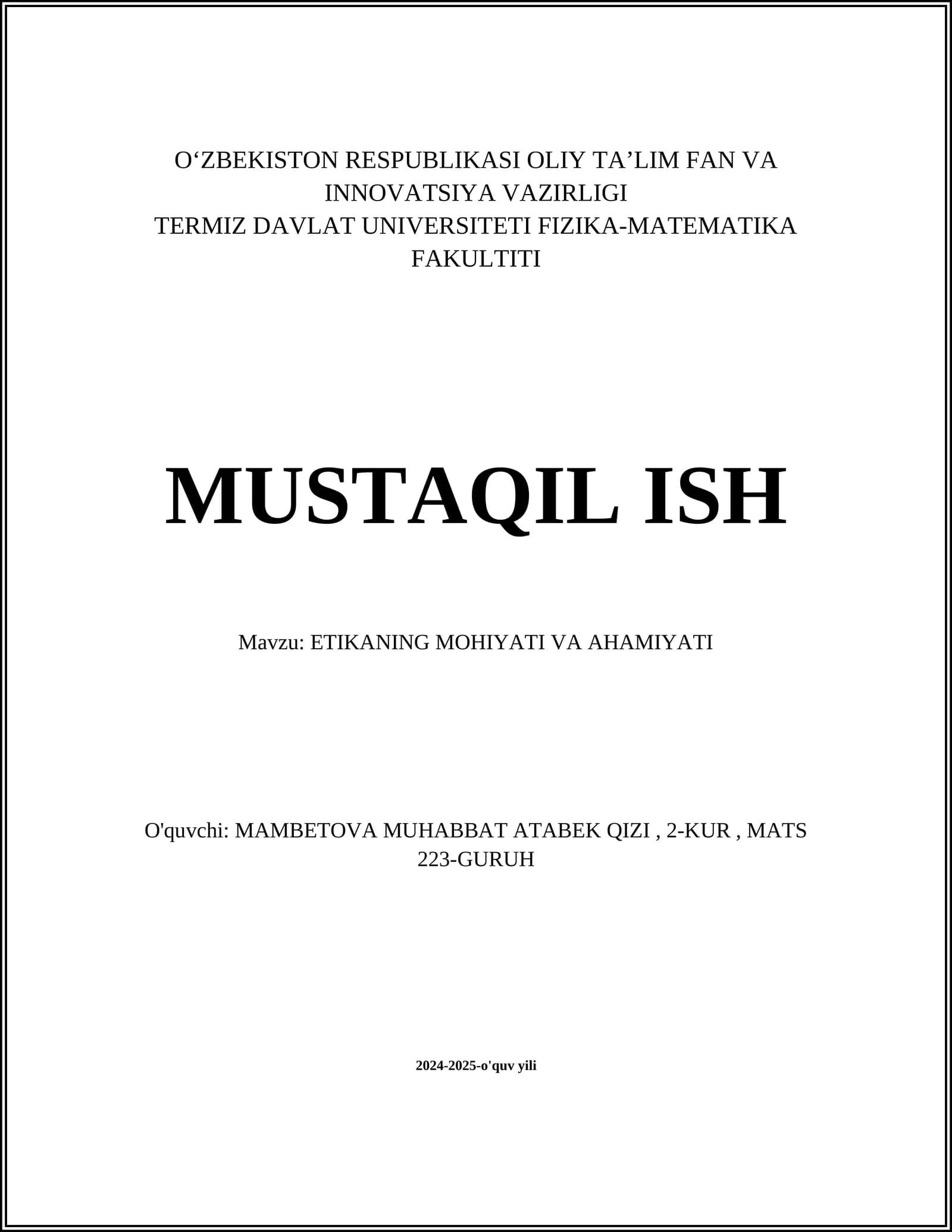 ETIKANING MOHIYATI VA AHAMIYATI