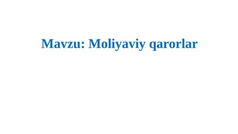 Moliyaviy qarorlar haqida tushuncha