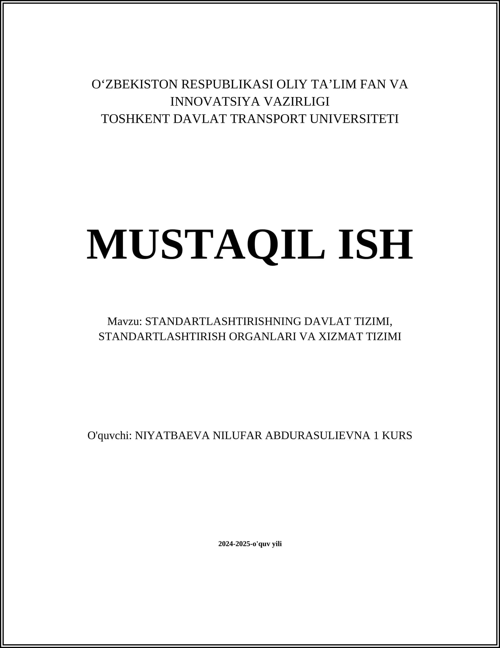 STANDARTLASHTIRISHNING DAVLAT TIZIMI, STANDARTLASHTIRISH ORGANLARI VA XIZMAT TIZIMI