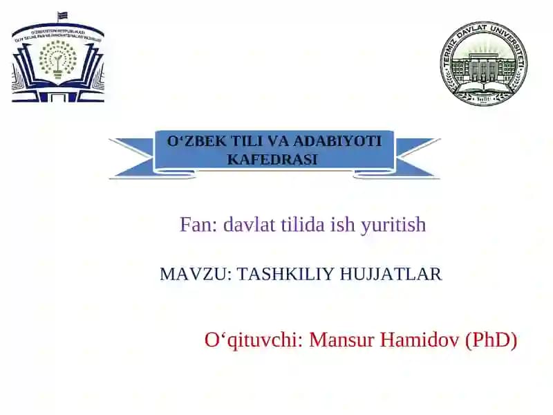 TASHKILIY HUJJATLAR