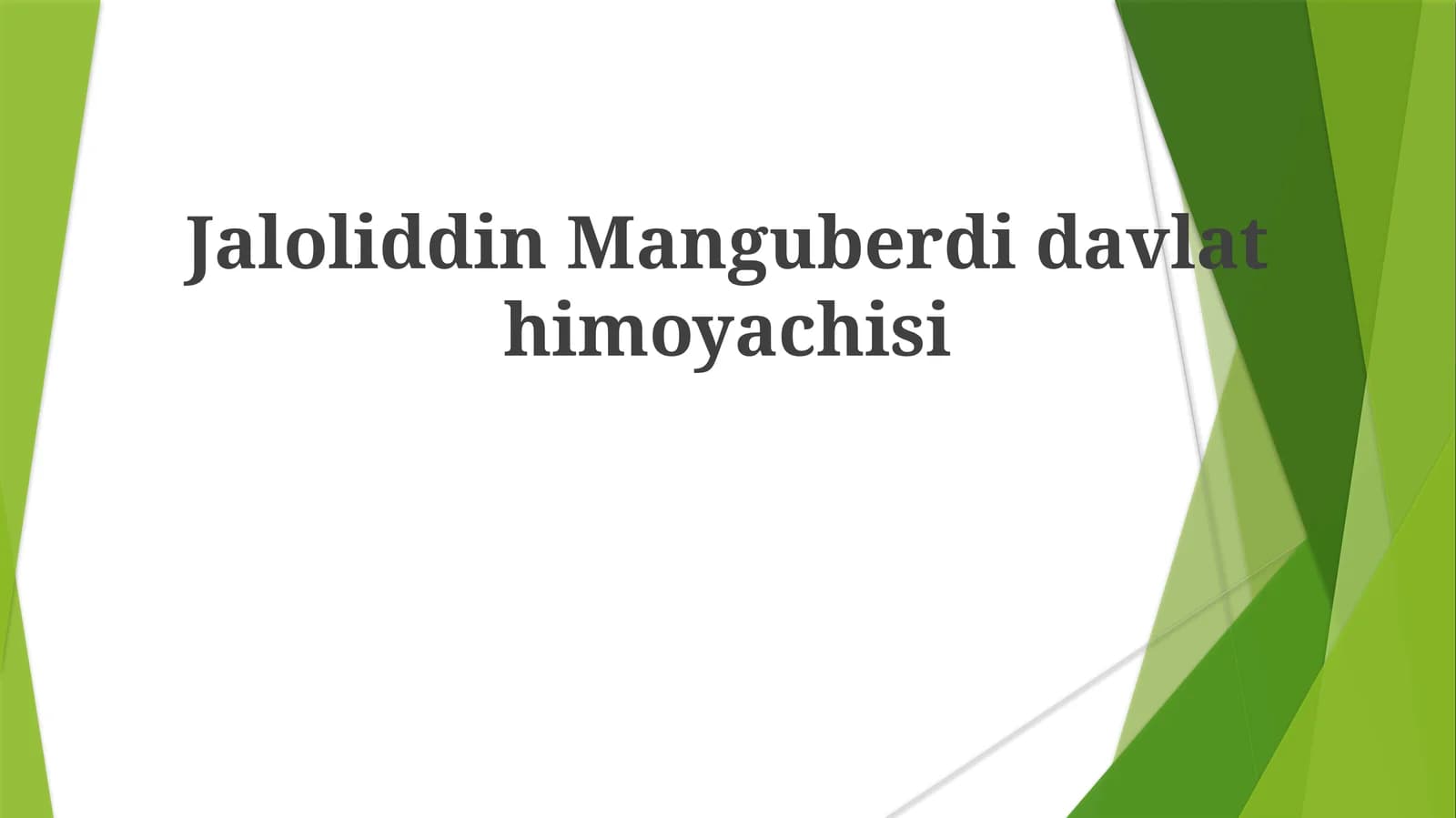 Jaloliddin Manguberdi davlatchisi