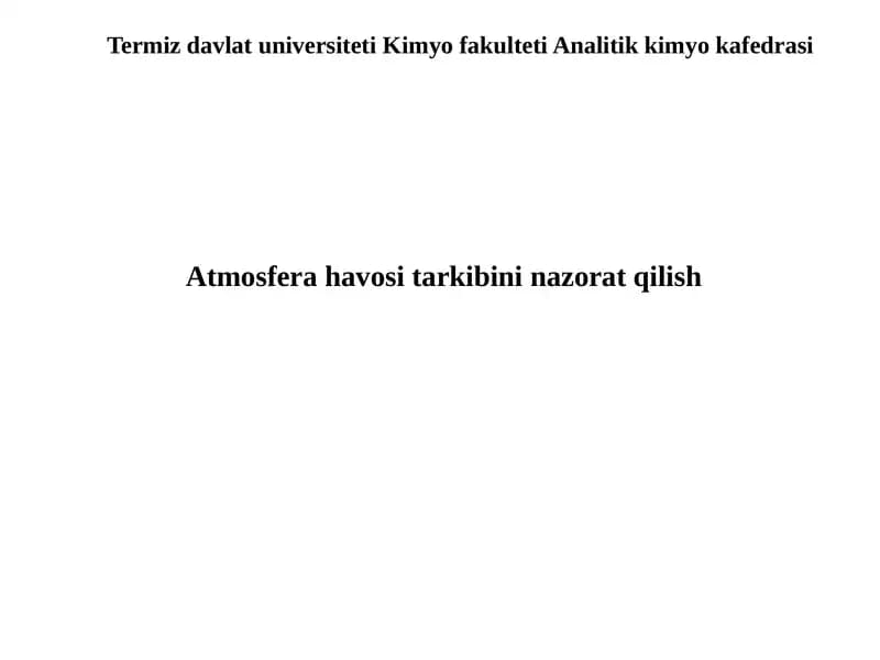 Atmosfera havosi tarkibini nazorat qilish