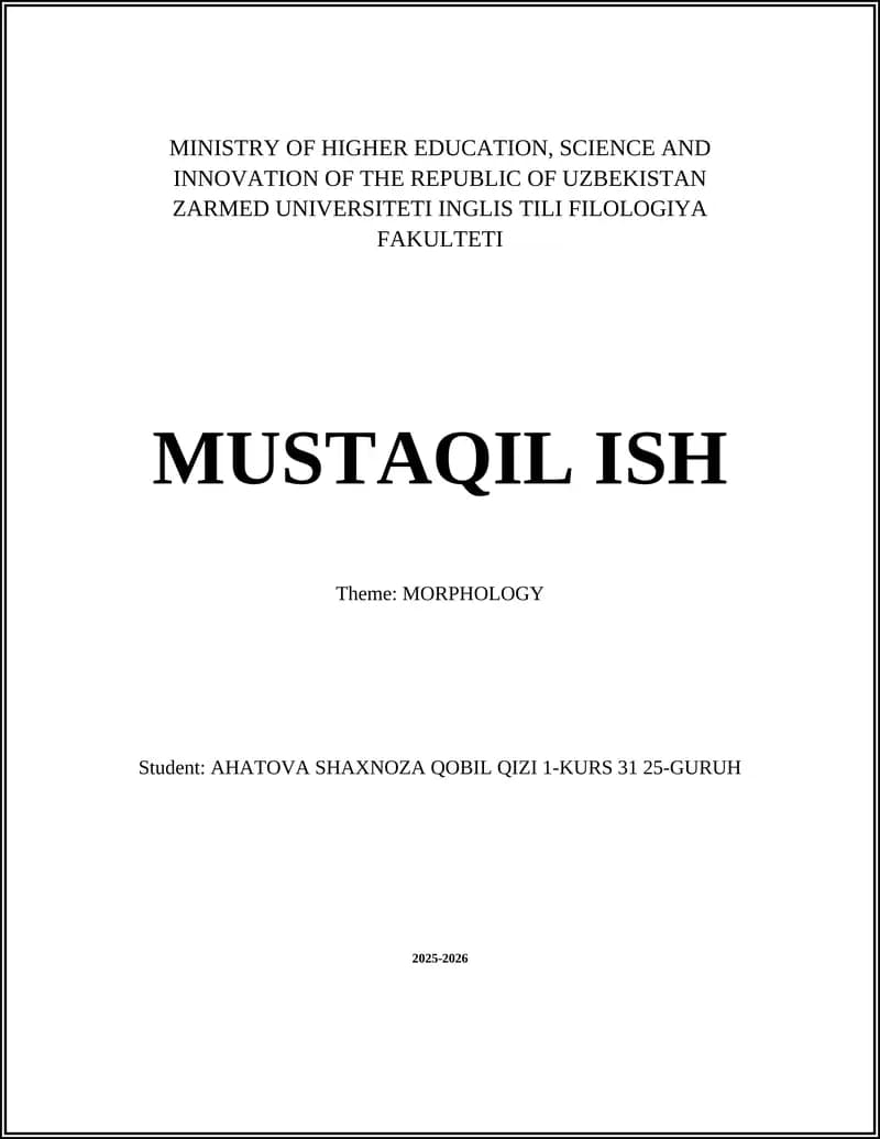 ZARMED UNIVERSITETI INGLIS TILI FILOLOGIYA FAKULTETI MUSTAQIL ISH