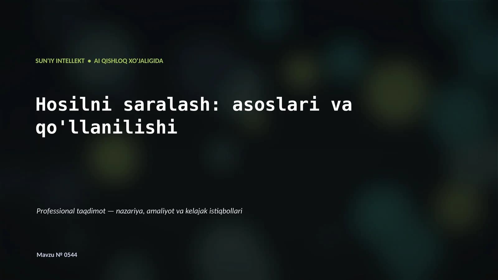 AI qishloq xo'jaligida