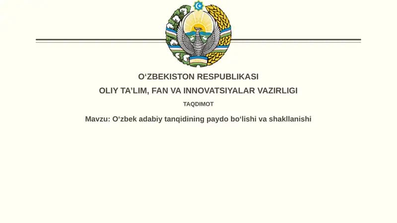 O'zbek adabiy tanqidining paydo bo'lishi va shakllanishi