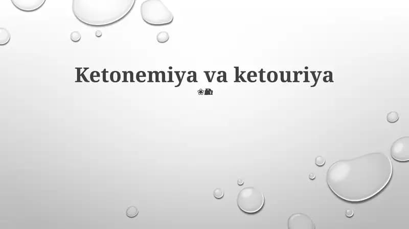 Ketonemiya va ketouriya