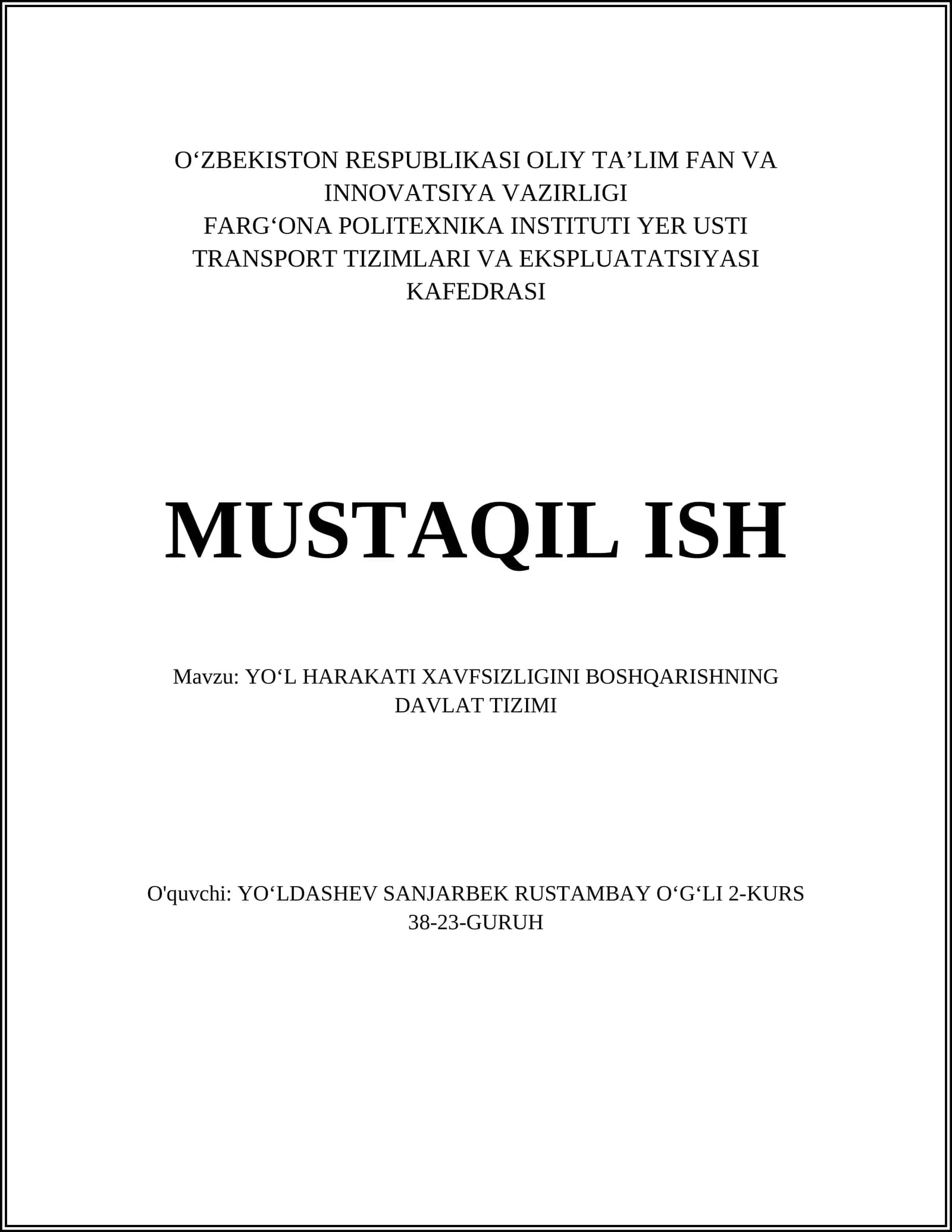 YO‘L HARAKATI XAVFSIZLIGINI BOSHQARISHNING DAVLAT TIZIMI