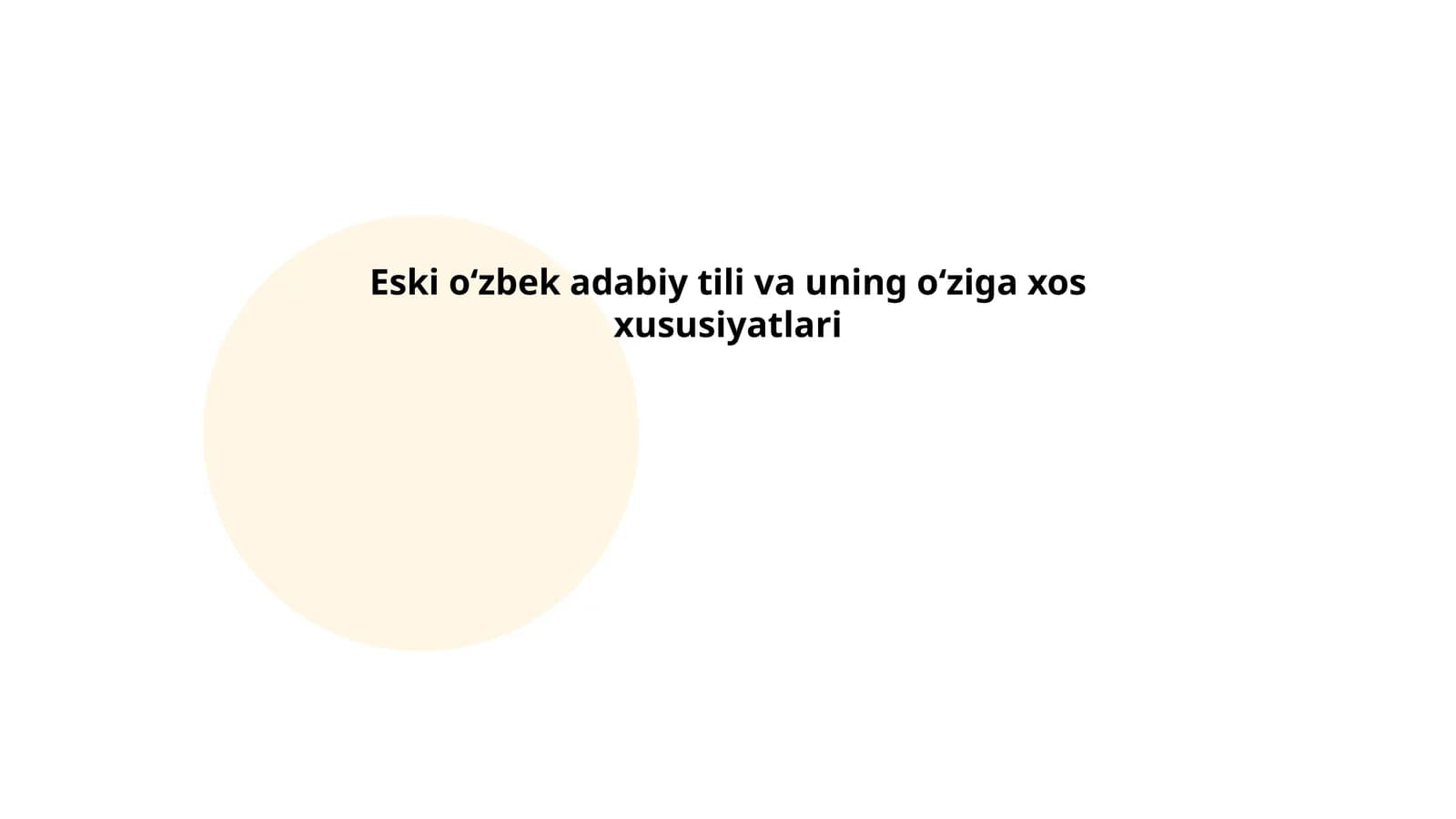 Eski oʻzbek adabiy tili va uning oʻziga xos xususiyatlari