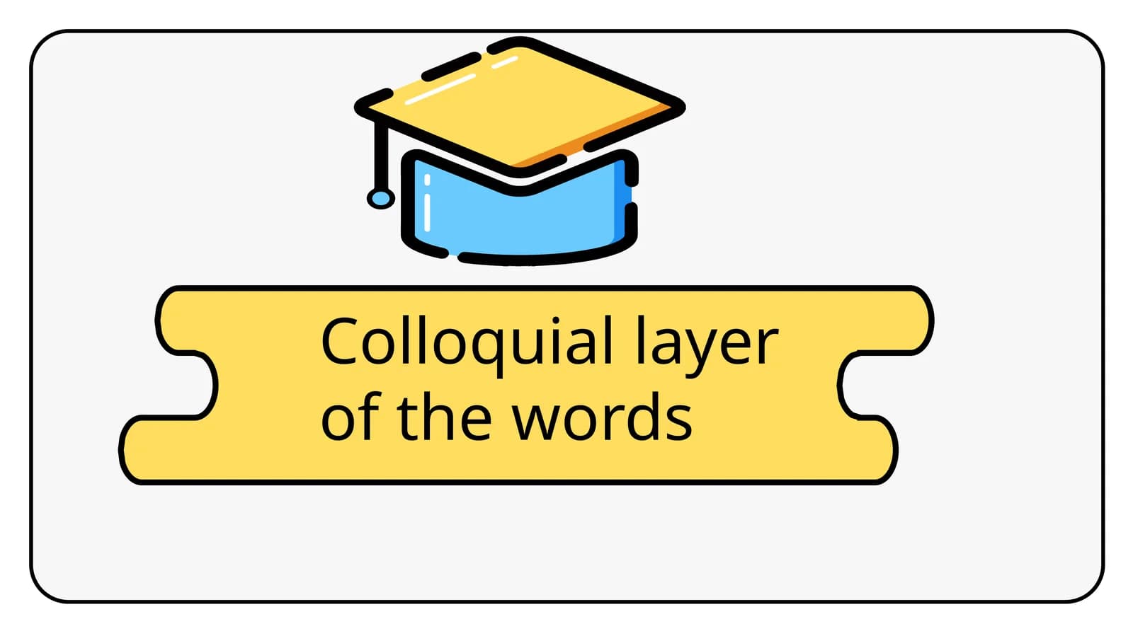 colloquial layer of words
