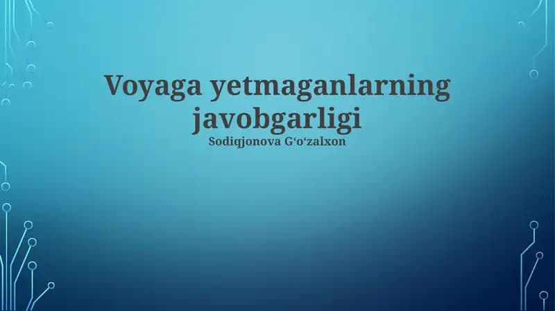 Voyaga yetmaganlarning majburiyatlari