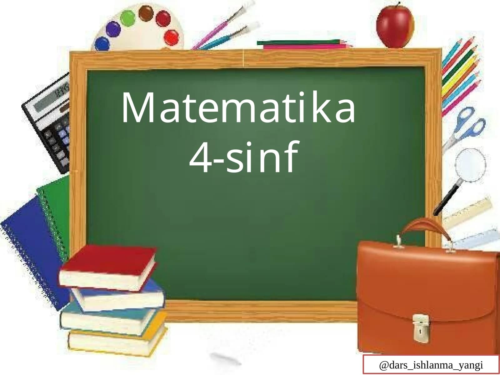 To‘plamlar. Eyler-Venn diagrammasi. 4-sinf matematika fanidan dars ishlanma.