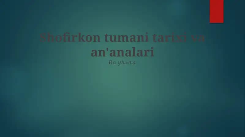 Shofirkon tumani tarixi va an'analari