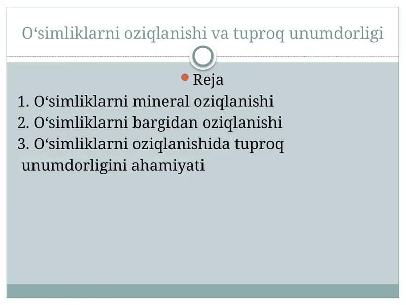 Oʻsimliklarni oziqlanishi va tuproq unumdorligi