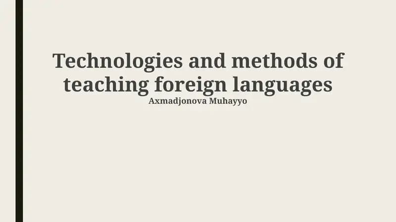 Technologies and methods of teaching foreign languages