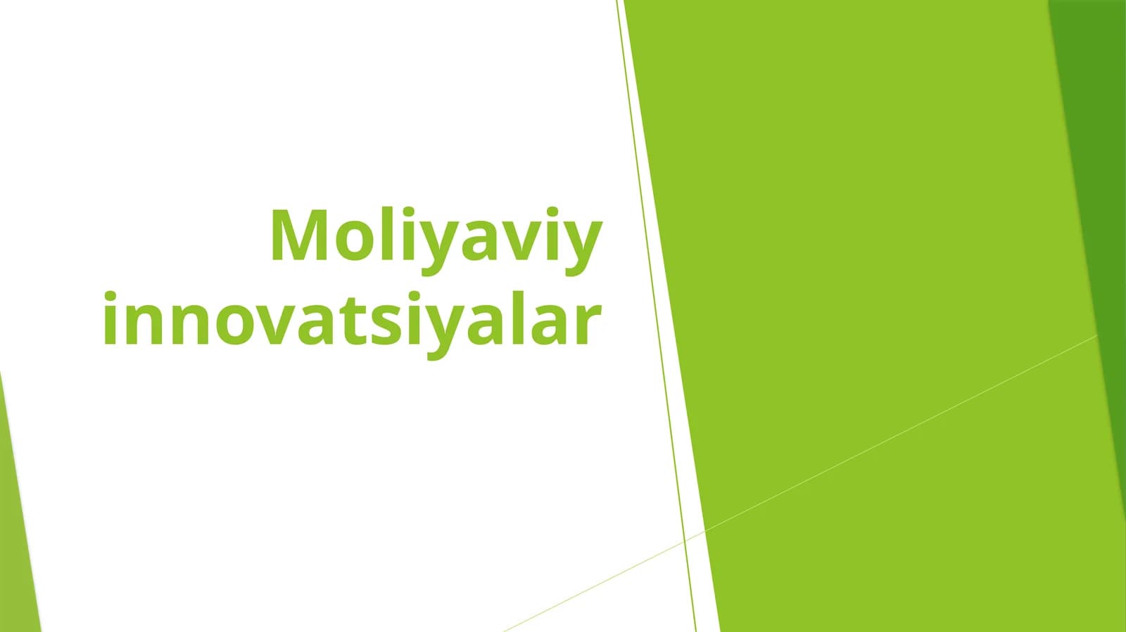 Moliyaviy innovatsiyalar PPT