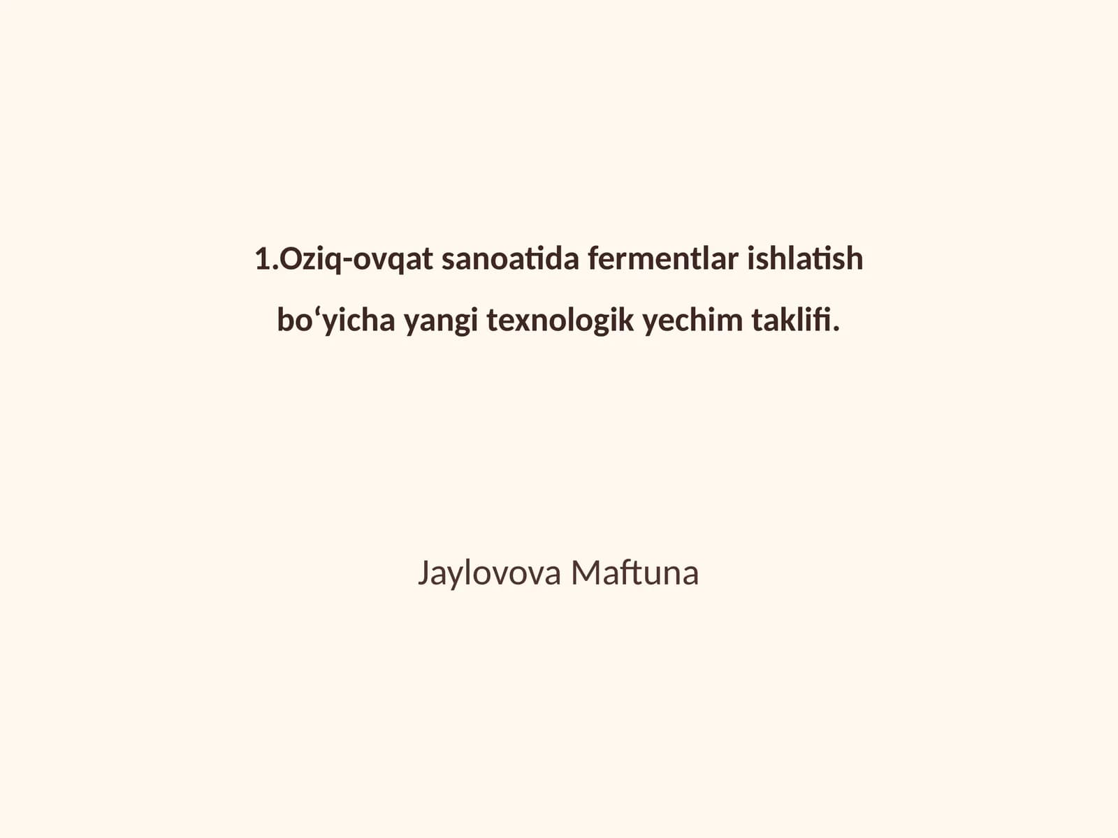 Fermentlarning oziq-ovqat sanoatidagi roli