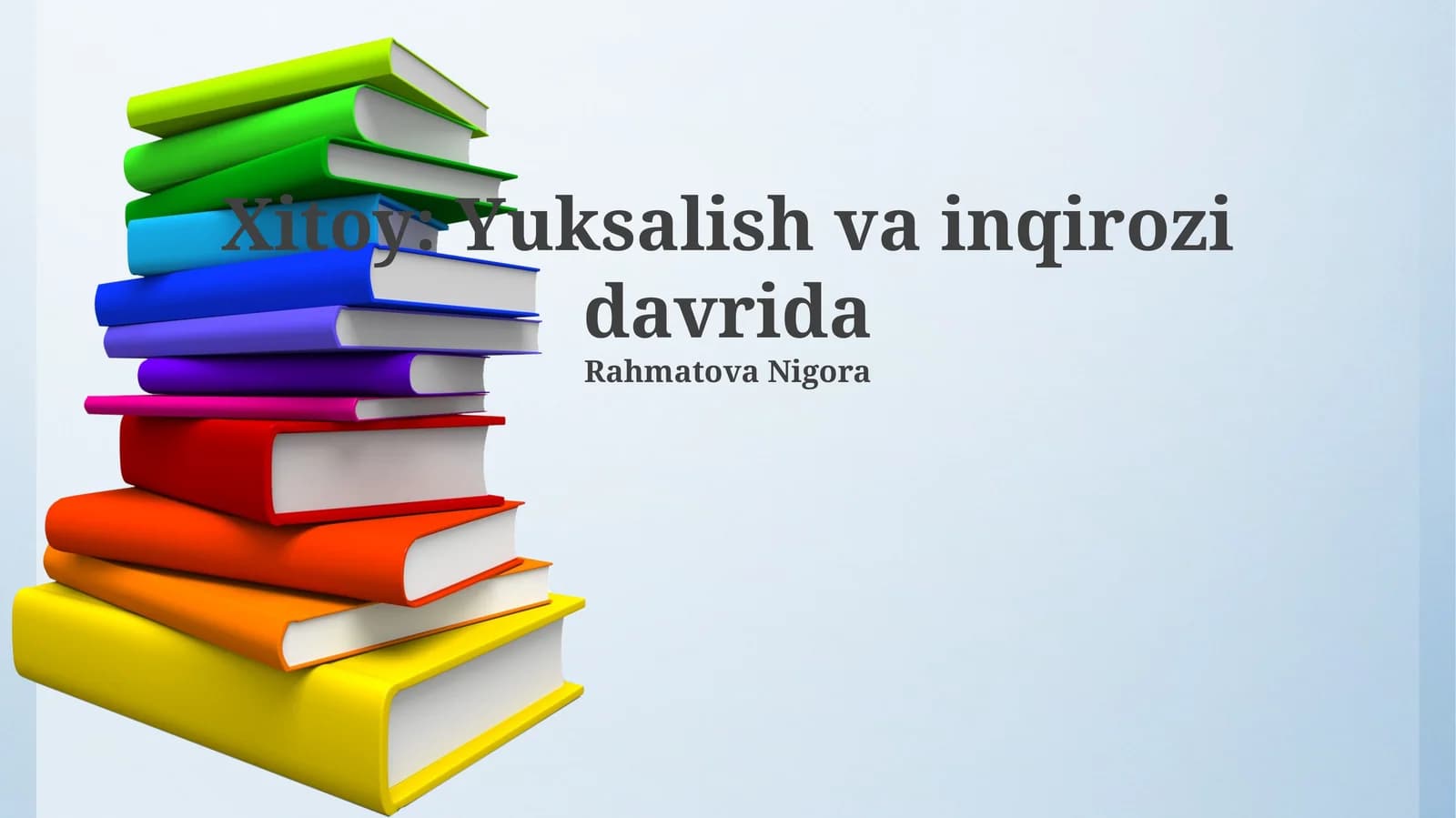Xitoy: Yuksalish va inqirozi davrida