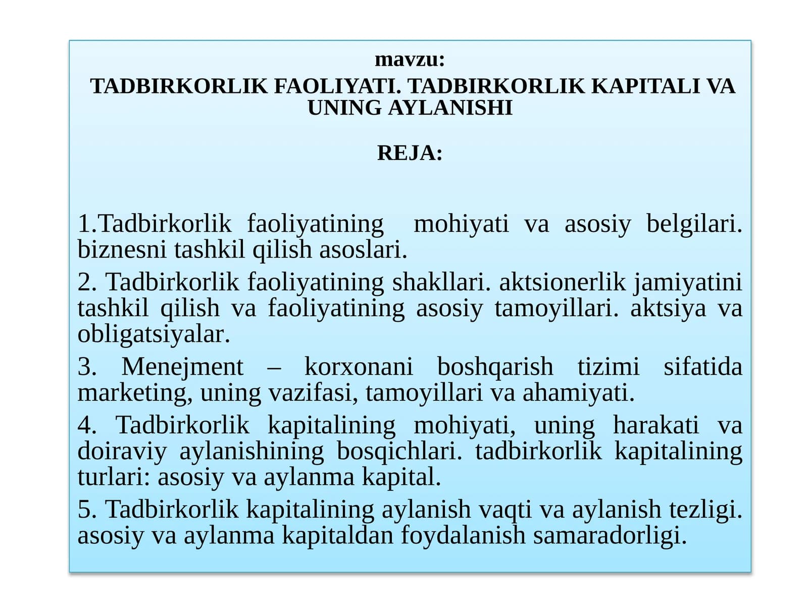 TADBIRKORLIK FAOLIYATI.tadbirkorlikkapitalivauningaylanishirеja