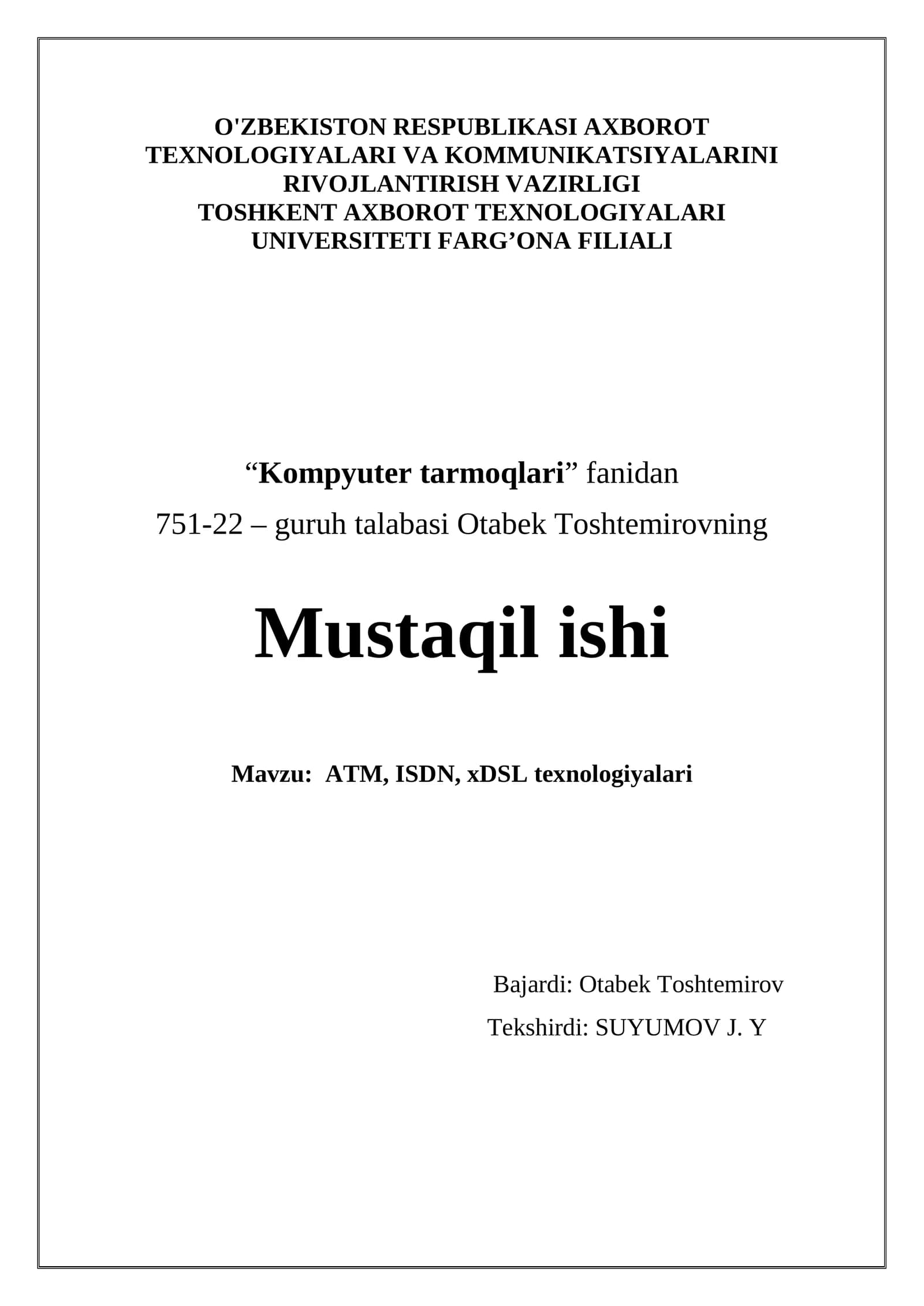 ATM, ISDN, xDSL texnologiyalari