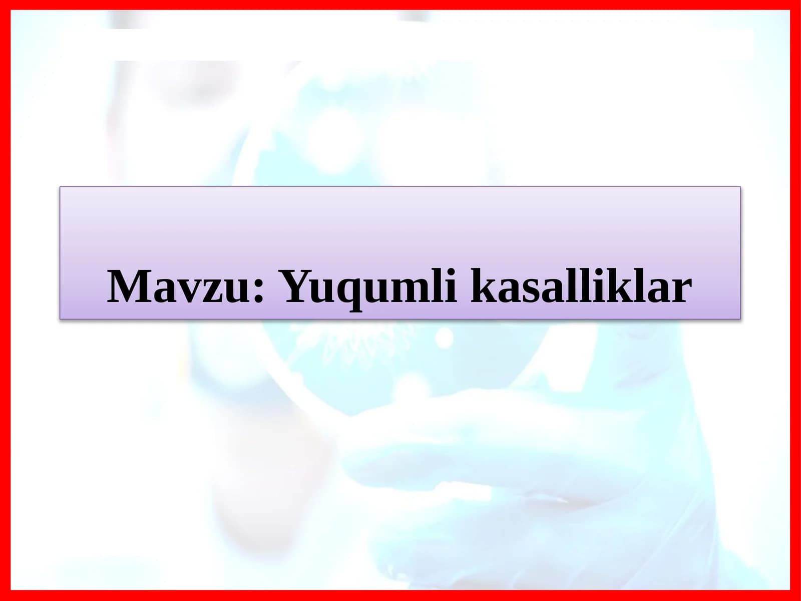 Yuqumli kasalliklar