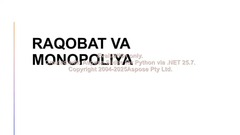 Raqobat va monopoliya