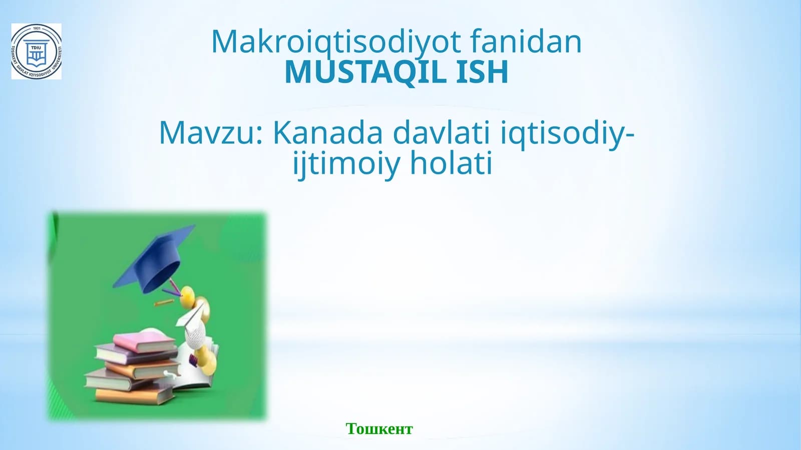 Kanada davlati iqtisodiy-ijtimoiy holati