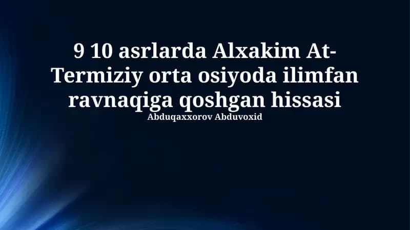 Al-Hakim at-Termiziyning Ilmiy Merosi