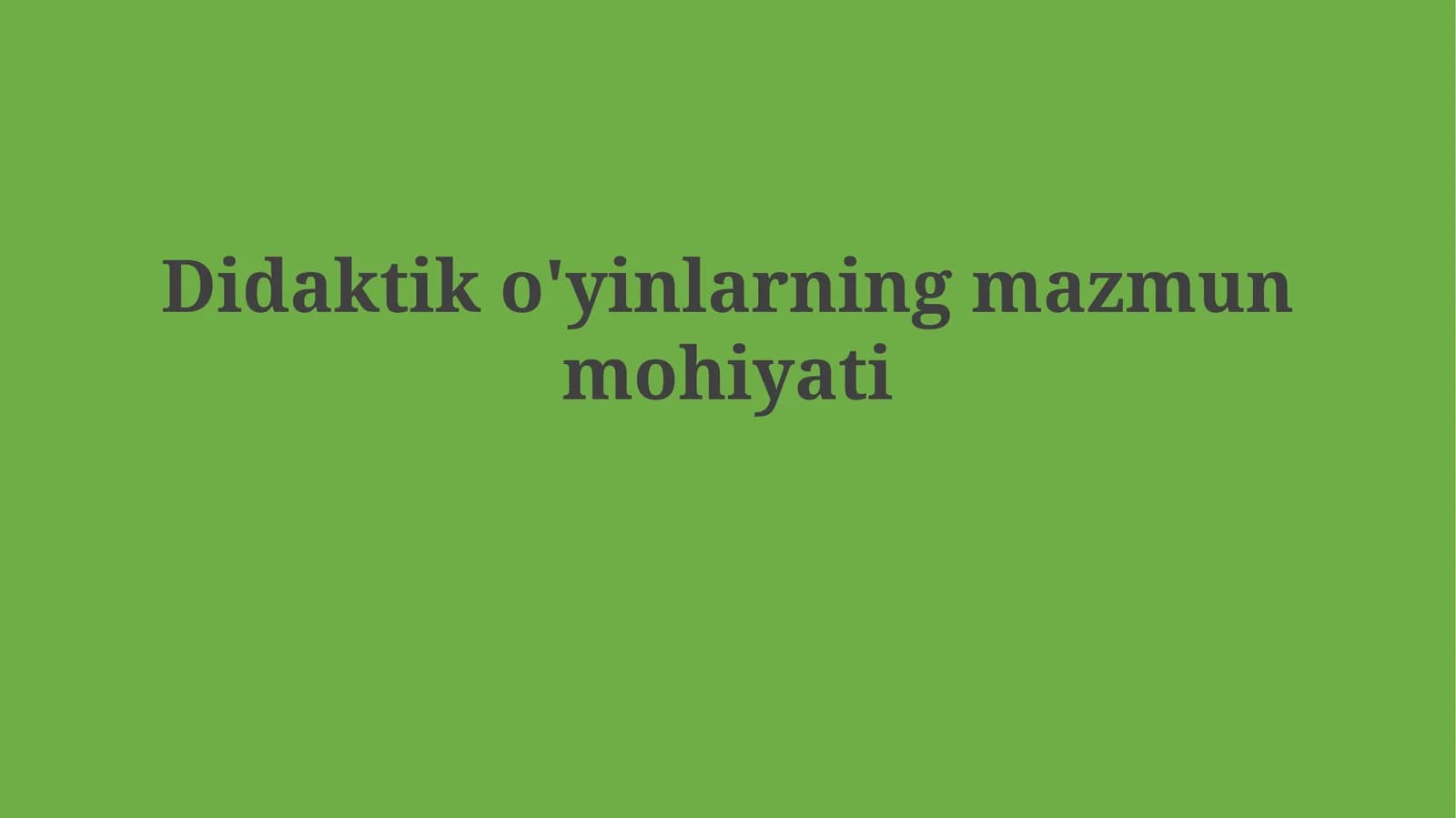 Didaktik o'yinlar