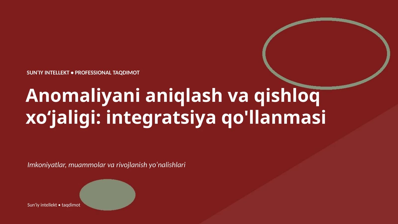Anomaliyani aniqlash va qishloq xoʻjaligi: integratsiya qo'llanmasi
