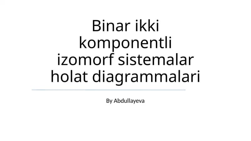 Binar ikki komponentli izomorf sistemalar holat diagrammalari
