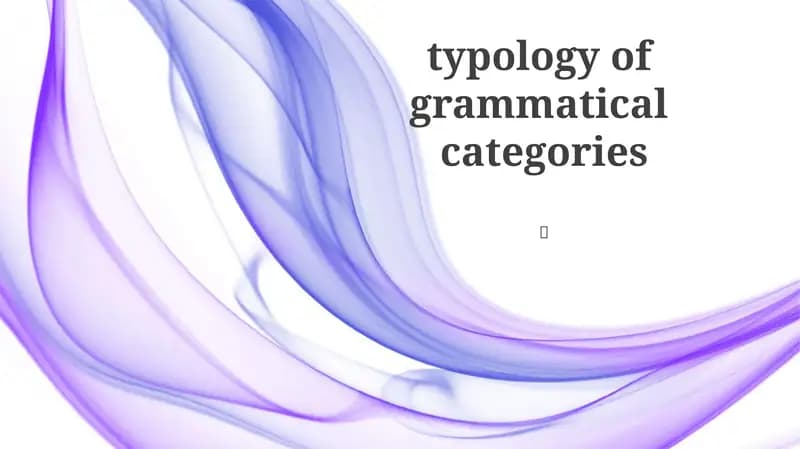 Typology of Grammatical Categories