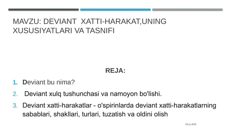 deviant  xatti-harakat,uning xususiyatlari va tasnifi