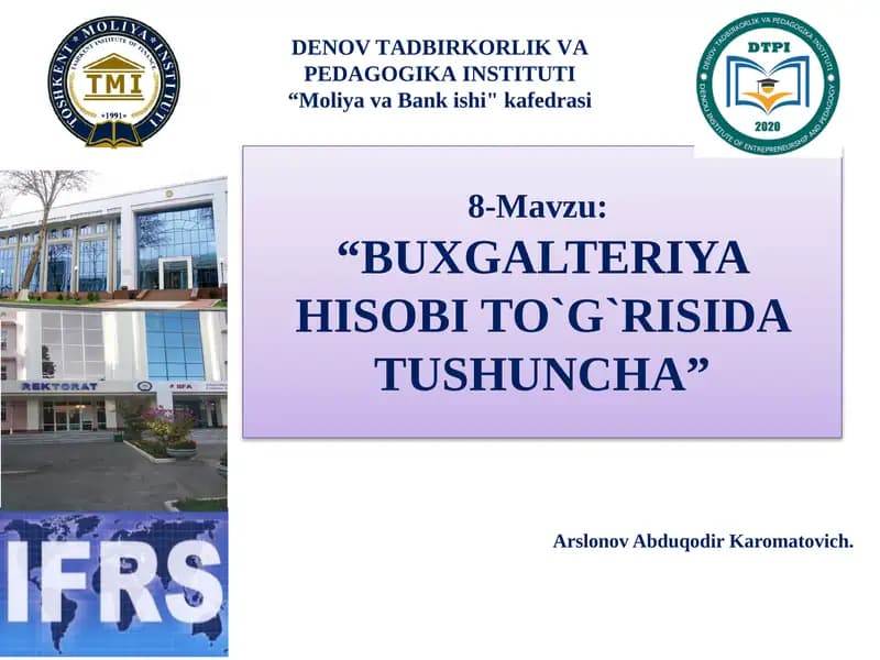 BUXGALTERIYAHISOBI TO`G`RISIDA TUSHUNCHA