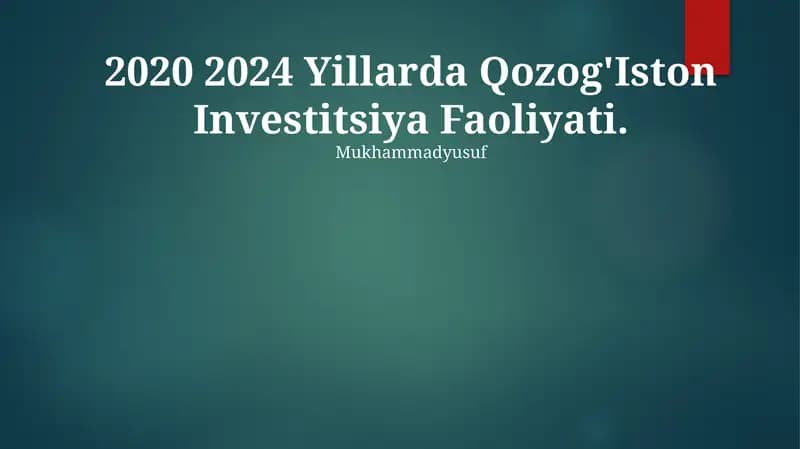 Qozog'Iston Investitsiya Faoliyati