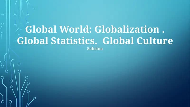 Global World: Globalization
