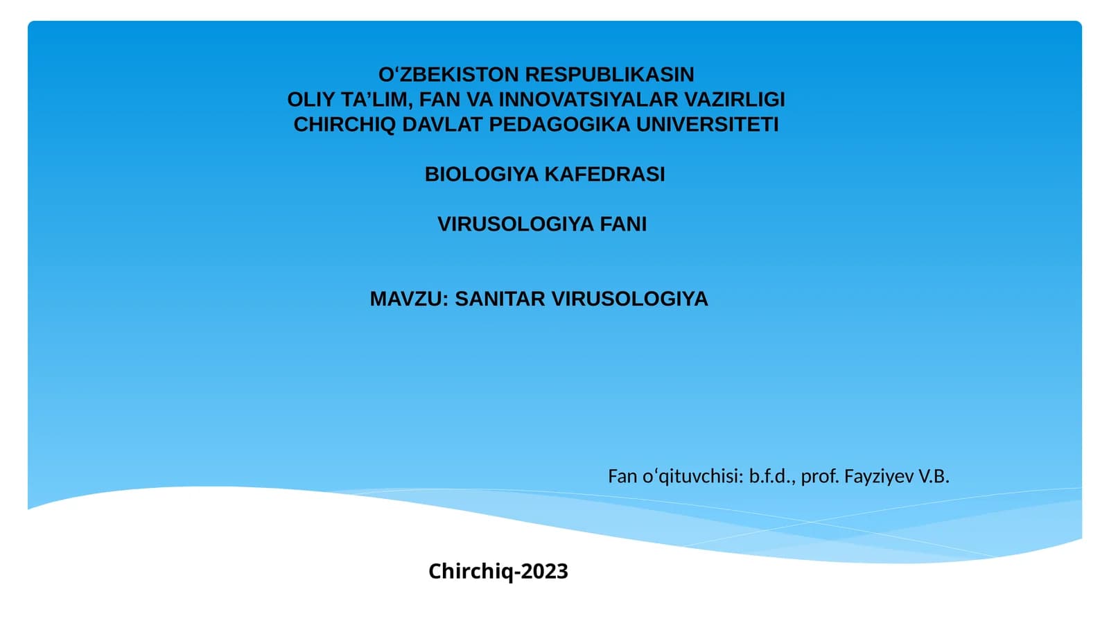 SANITAR VIRUSOLOGIYA
