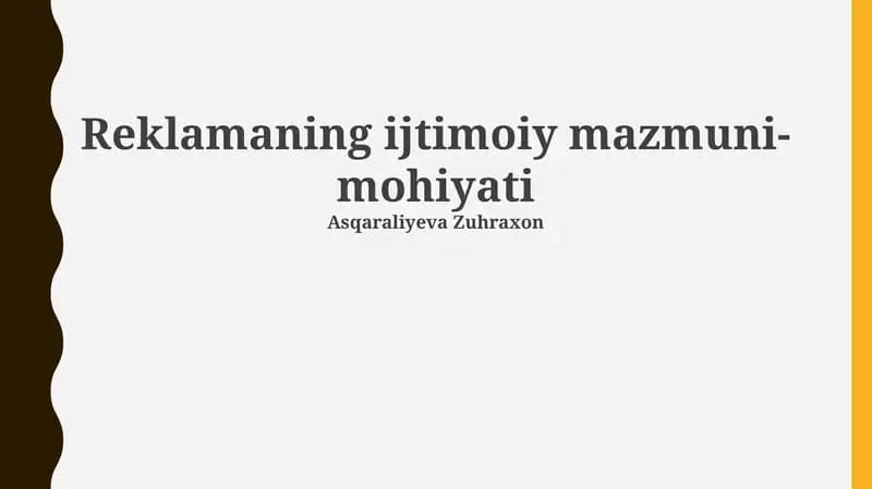 Reklamaning ijtimoiy mazmuni-mohiyati