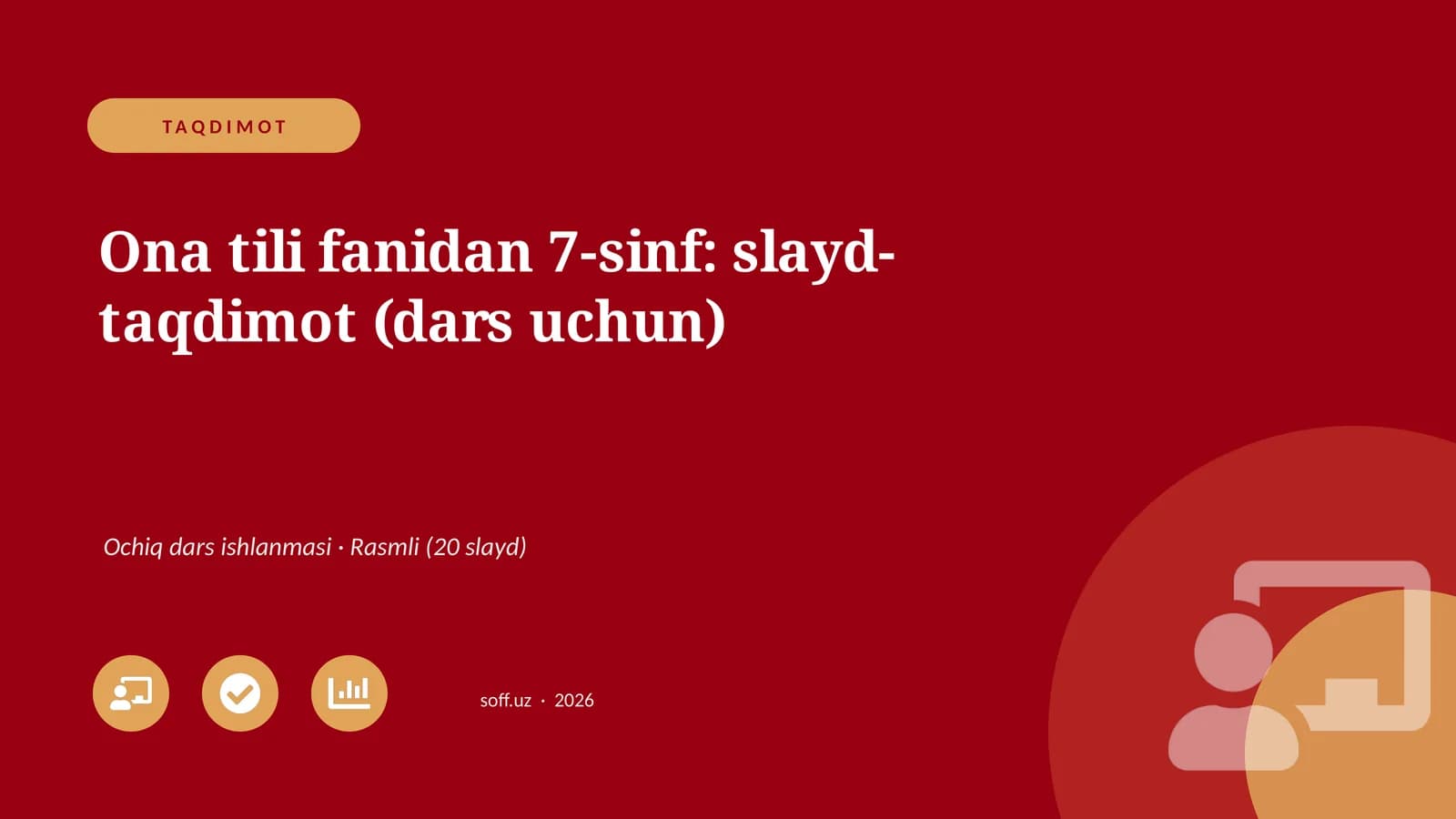 Ona tili fanidan 7-sinf: slayd-taqdimot (dars uchun)